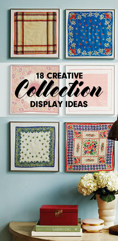 4 More Creative Ways to Display Your Collections